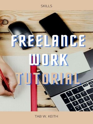 cover image of Freelance Work Tutorial